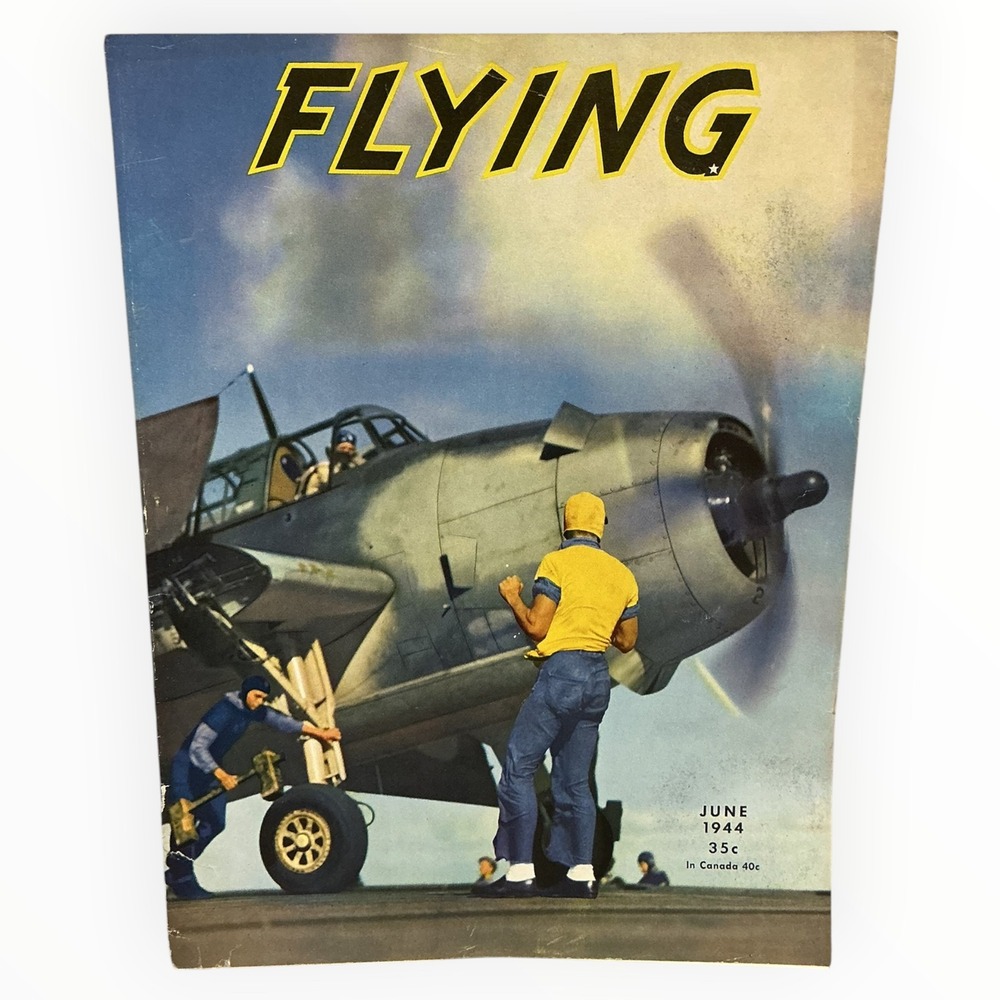 Flying Magazine June 1944 WWII Grumman Avenger RAF Pathfinders P-38 Aviation